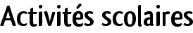 Activités scolaires