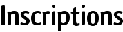 Inscriptions