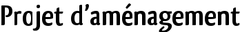 Projet d'aménagement