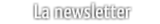 Abonnez-vous à la newsletter