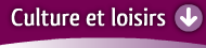 Culture et loisirs