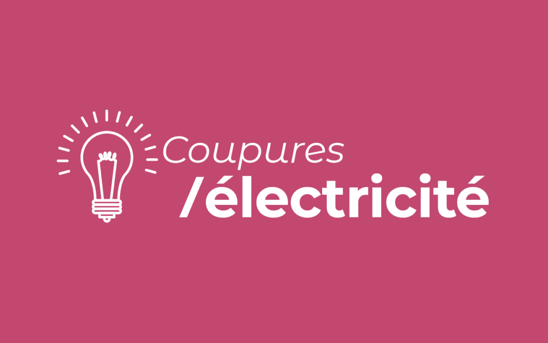 Coupures d’électricité – novembre 2022