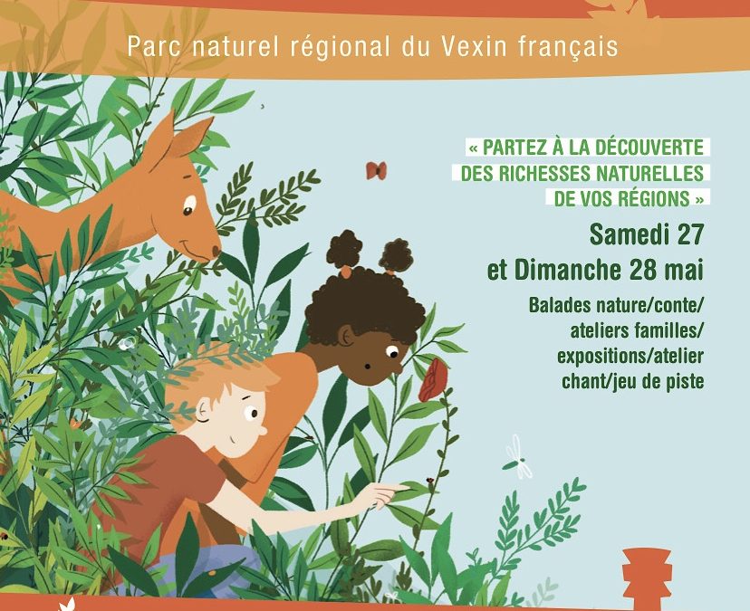 Fête de la Nature – Parc Naturel Régional du Vexin – 27 & 28 mai 2023